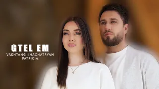 Vakhtang Khachatryan & Patricia - Gtel Em