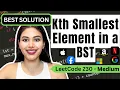 Kth Smallest Element in a BST - LeetCode 230