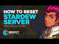 How to Completely Reset a Stardew Valley Server