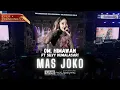 Download Lagu MAS JOKO (VERSI JADUL) SILVY KUMALASARI X OM HIMAWAN || TAK UUK || VIRAL FYP TIKTOK NEW TANPA IKLAN