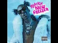 New Freezer - Rich The Kid ft. Kendrick Lamar [Squeaky Clean]