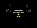 Download Lagu introducing my best friend ❤️ 🌍 I love you bestie 💞#bestfriend #khushi #shorts