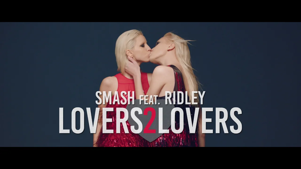 DJ SMASH - LOVERS2LOVERS (Feat. Ridley)(Official Video HD)