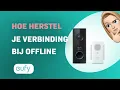 How to Reconnect Your Eufy C210 Doorbell When Offline