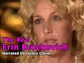 The Real Erin Brockovich Narrated by Danny Glover