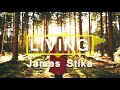 James Stika - Living
