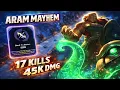 ILLAOI ARAM MAYHEM GAMEPLAY - 17 KILLS Game