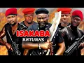 Download Lagu ISAKABA RETURNS - SAM DEDE - ZUBBY MICHAEL - MAX AKACHI - LATEST NOLLYWOOD MOVIES