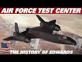 The History Of The Secretive U S Military Test Site Edwards Air Force Base