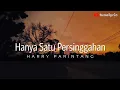 Download Lagu HANYA SATU PERSINGGAHAN 🎶🎵 IKLIM (LYRIC) | COVER - HARRY PARINTANG