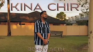 Kina Chir | Johny Seth | Cover | The Prophec