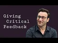 Giving Critical Feedback Simon Sinek