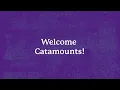 Welcome Catamounts