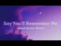 Download Lagu Say you remember me