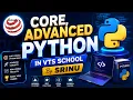 Demo 1 Master Core Advanced Python with VTS SCHOOL By SRINU
