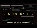 RCrypt RSA Encryption Software Graphical User Interface