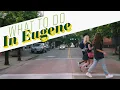 What to do in Eugene Oregon