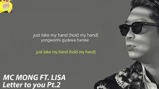 Download MC MONG (FT.LISA) - LETTER TO YOU PT.2 LYRICS (HANGUL - ROMANIZATION - ENGLISH SUB) MP3