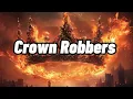 Download Lagu Beware of The Crown Robbers — Behold, Jesus is Coming Quickly! Hold Fast To What You Have.