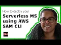 Deploying a Microservice with SAM Pipeline and Github Actions Serverless DevWidgets