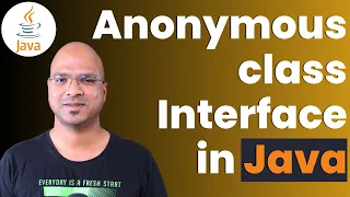 4 Java Tutorial Anonymous class with Interface