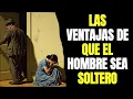 Lagu LAS VENTAJAS DE QUE EL HOMBRE SEA SOLTERO - Parte 2