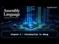 Assembly Language Chapter 3 Introduction To Debug