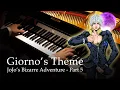 Download Lagu Giorno's Theme (il vento d'oro) - JoJo's Bizarre Adventure Part 5: Golden Wind [Piano]