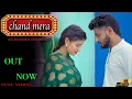 Lagu New Haryanvi song / Chand Mera / Sandeep Chandel / Bharti Choudhary/ MK Makrana / New Haryanvi song