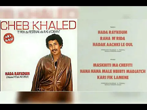 Download MP3 Cheb Khaled– Hada Raykoum .. full album1985 ..  شاب خالد