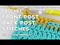 How to Crochet Front Back Post Stitches FPdc BPdc