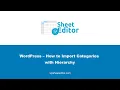 WordPress - How to Import Categories with Hierarchy