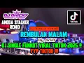 Download Lagu FUNKOT • DJ REMBULAN MALAM [ Arief ] - SINGLE FUNKOT NGAYAK TERBARU - ( Angga Stalker Rmx )