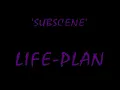 SUBSCENE LIFE PLAN