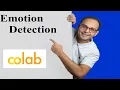 Real Time Emotion Detection in Google Colab