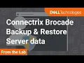 How to backup and restore SANnav server data on Connectrix Brocade B-Series