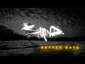 Download Lagu Staind - Better Days (Feat. Dorothy) [Official Lyric Video]