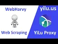 How to use WebHarvy with YiLu Proxy for web scraping - yilu us
