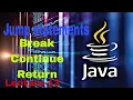 jump statements in java break continue return jump statements in java programming