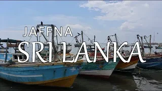 Jaffna, Sri Lanka (Leave to Roam Sri Lanka Ep 4)