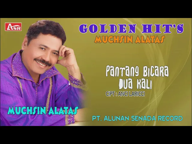 Download MP3 MUCHSIN ALATAS - PANTANG BICARA DUA KALI ( Official Video Musik ) HD