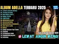 Download Lagu LEWAT ANGIN WENGI - AYANG AYANG || DIFARINA INDRA || PRATAMA RECORD FULL ALBUM TERBARU 2025