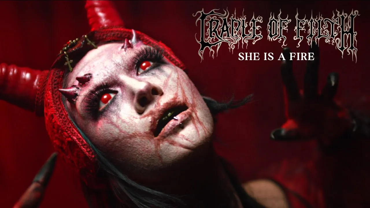 CRADLE OF FILTH - She Is A Fire (Official Video) | Napalm Records CRADLE OF FILTH - She Is A Fire (Official Video) | Napalm Records