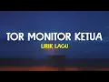 Lagu tor monitor ketua (Lirik Lagu)| Orang Baru Lebe Gacor - Ecko Show, Juan Reza ft. Chesylino (Viral)