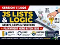 JavaScript Arrays Loops Functions Session 1 2026 Playwright Automation Batch Tech Bharat