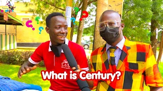 What is a CENTURY? Teacher Mpamire On The Street