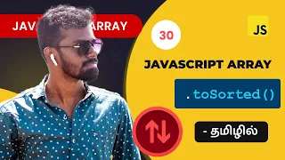 - Javascript toSorted array method in Tamil Javascript Array Methods