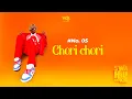 Lagu D Voice - Chori Chori (Official Lyric Audio)