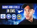 Ranks and Levels in EMS Watch Before Starting Your EMS Career What is an