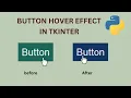 Python Tkinter Tutorial How to Create Button Hover Effect with Animation